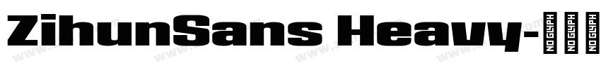 ZihunSans Heavy字体转换